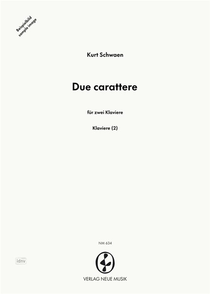Due carattere für zwei Klaviere (1997) Due carattere für zwei Klaviere (1997)