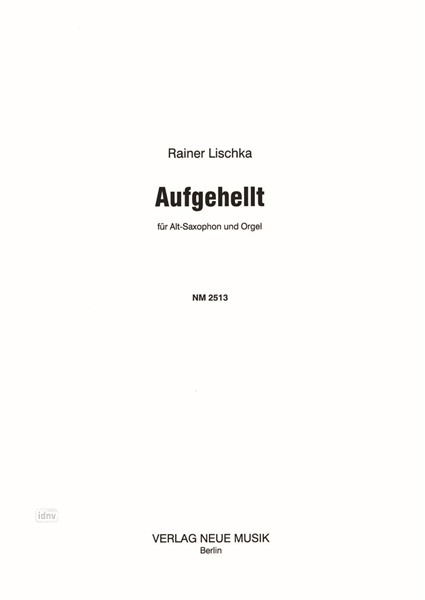 Aufgehellt für Altsaxophon und Orgel