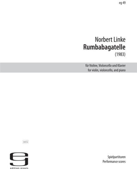 Rumbabagatelle für Violine, Violoncello und Klavier (1983)