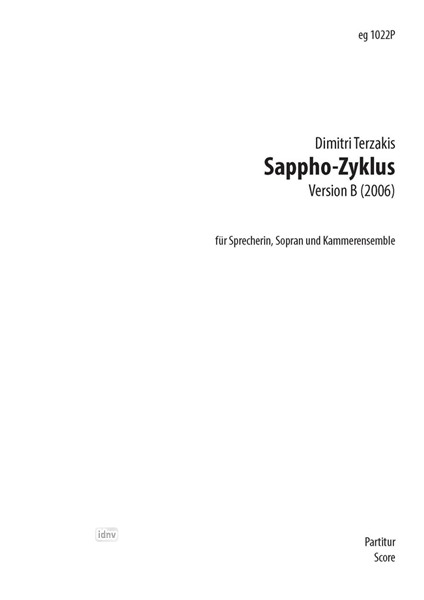 Sappho-Zyklus für Sprecherin, Sopran und Kammerensemble (2006)