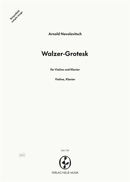 Walzer-Grotesk für Violine und Klavier