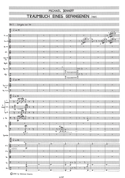 Traumbuch eines Gefangenen für Sprecher, Bariton, gemischten Chor und Orchester op. 51 (1987) Traumbuch eines Gefangenen für Sprecher, Bariton, gemischten Chor und Orchester op. 51 (1987)