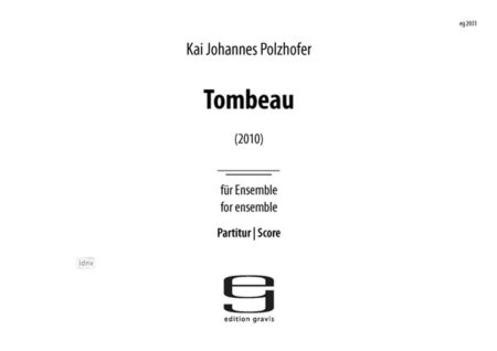 Tombeau für Ensemble (2010)