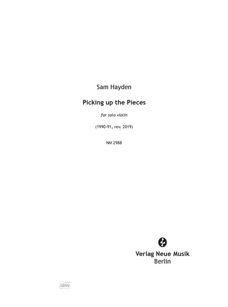Picking up the Pieces für Violine solo (1990-91, rev. 2019)