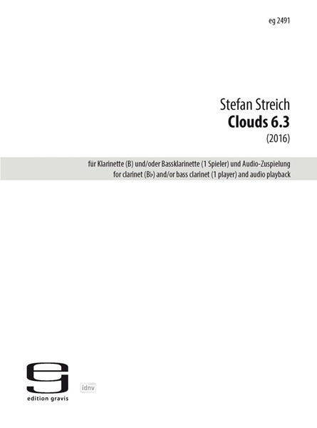 Clouds 6.3 für Klarinette und Audio-Zuspielung (2016) Clouds 6.3 für Klarinette und Audio-Zuspielung (2016)