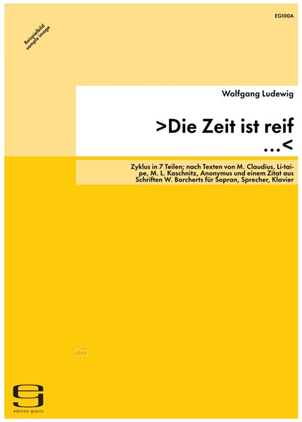 >Die Zeit ist reif ...< für Sopran, Sprecher, Klavier und Schlagzeug (1986/2001)