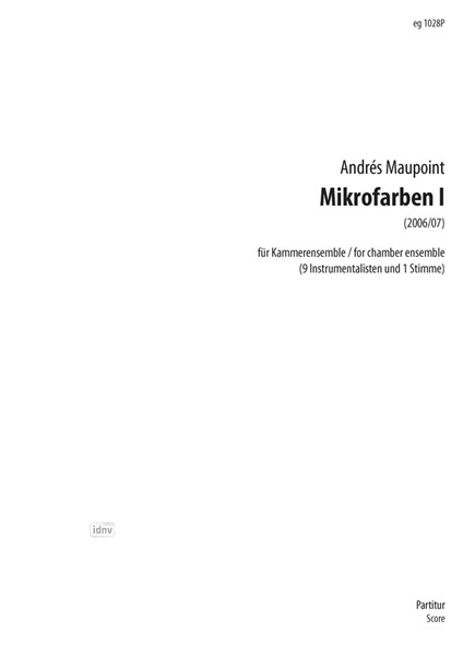Mikrofarben I für Kammerensemble (2006/07) Mikrofarben I für Kammerensemble (2006/07)