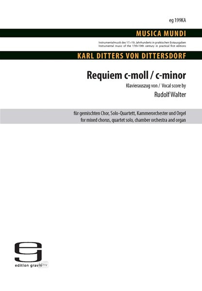 Requiem c-Moll für gemischten Chor, Solo-Quartett, Kammerorchester und Orgel