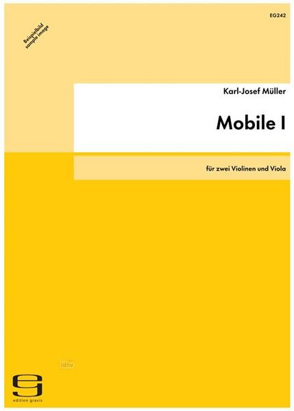 Mobile I für zwei Violinen und Viola (1986) Mobile I für zwei Violinen und Viola (1986)