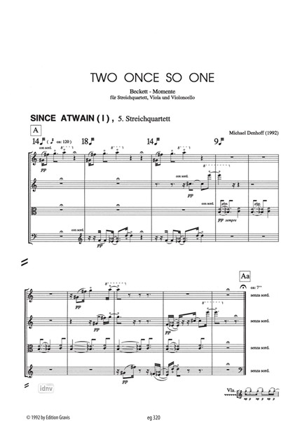 Since Atwain I für Streichquartett op. 66a (1992) Since Atwain I für Streichquartett op. 66a (1992)