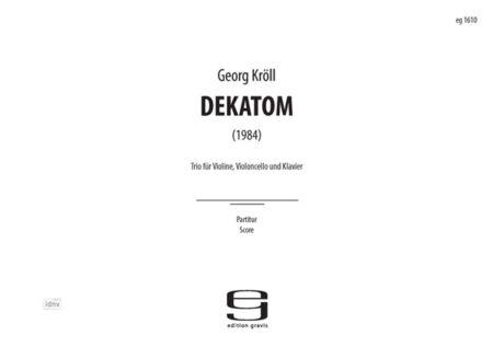 DEKATOM für Klaviertrio (1984)