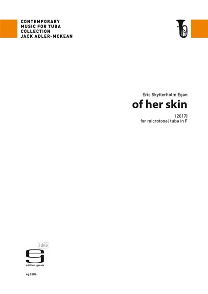 of her Skin für Tuba (2017) of her Skin für Tuba (2017)