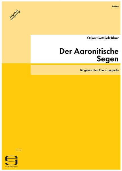 Der Aaronitische Segen für gemischten Chor a cappella (2003)