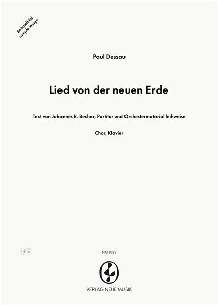 Lied von der neuen Erde für Chor und Klavier Lied von der neuen Erde für Chor und Klavier