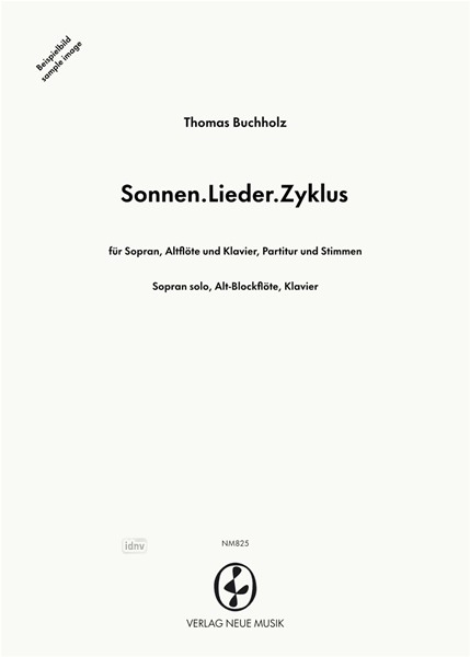 Sonnen.Lieder.Zyklus für Sopran, Altflöte und Klavier