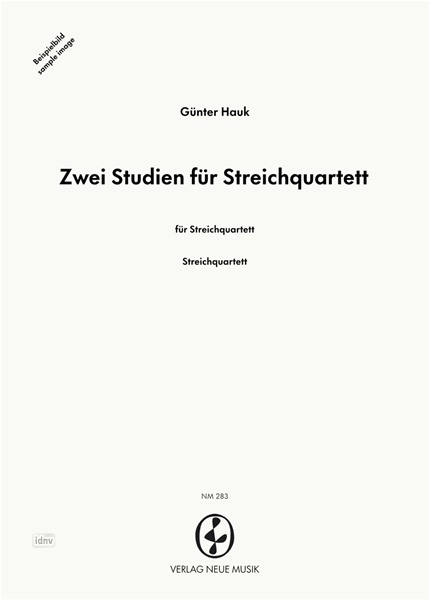 Zwei Studien für Streichquartett für Streichquartett