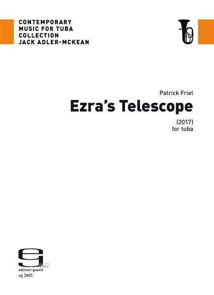Ezra's Telescope für Tuba (2017)