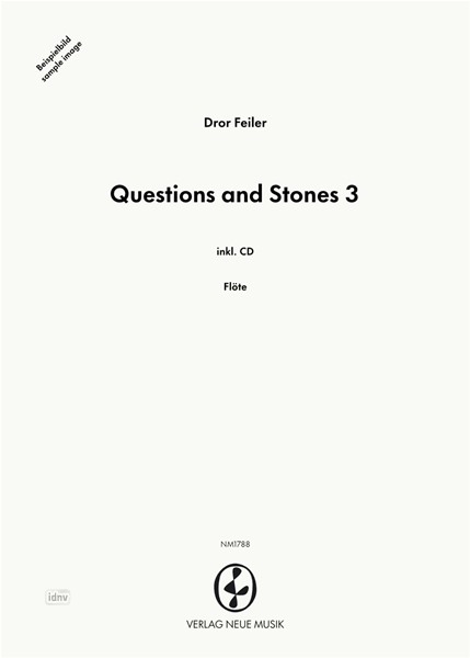 Questions and Stones 3 für Glissando-Flöte und Zuspiel (2013)