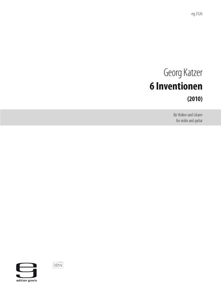6 Inventionen für Violine und Gitarre (2010)