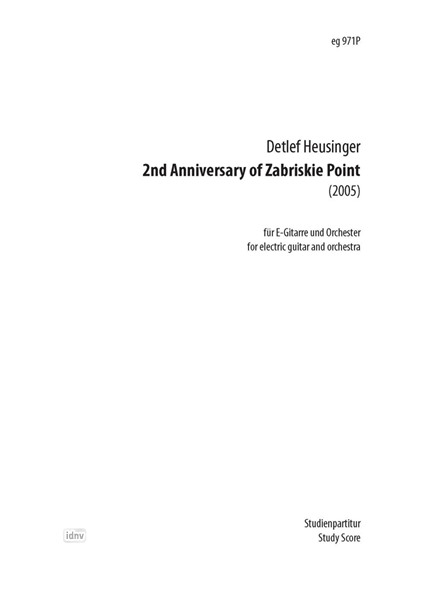 2nd Anniversary of Zabriskie Point für E-Gitarre und Orchester (2005)