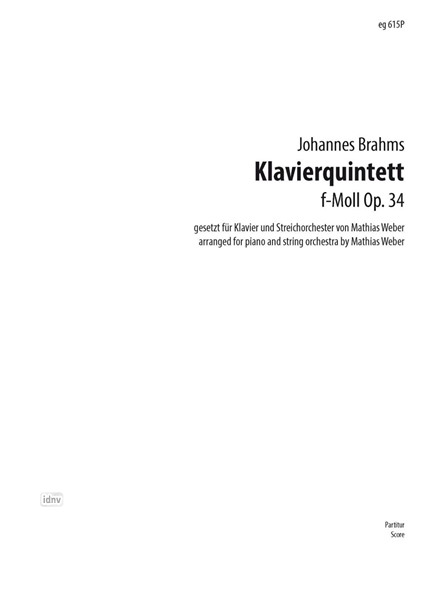 Klavierquintett f-Moll für Klavier und Streichorchester op. 34