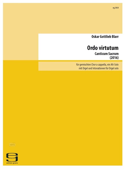 Ordo virtutum für Solostimme, Kammerchor und Orgel (2016)