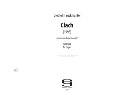 Clach, in memoriam Jacqueline du Pré für Orgel (1988)