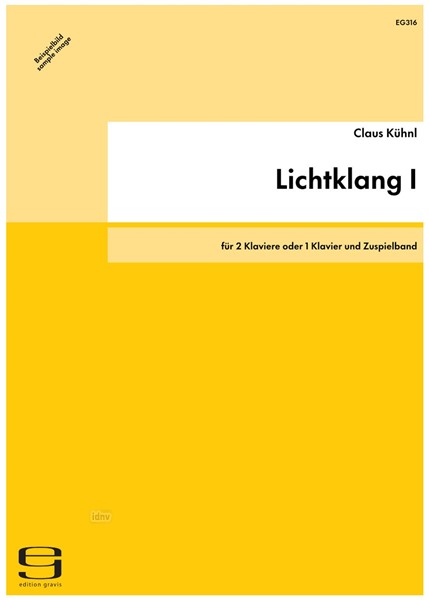 Lichtklang I für 2 Klaviere oder 1 Klavier und Zuspielband (1992)