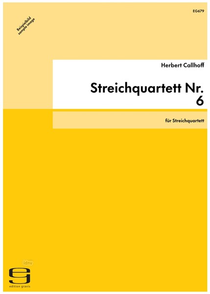 Streichquartett Nr. 6 für Streichquartett (1999)
