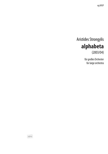 alphabeta für großes Orchester und eine Singstimme (2004)