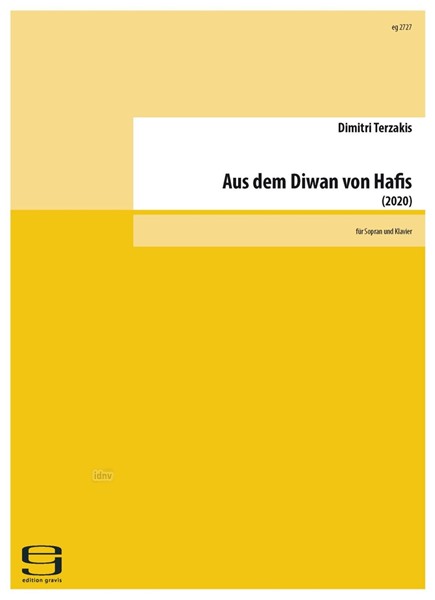 Aus dem Diwan von Hafis für Sopran und Klavier (2020)