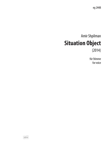 Situation Objects für Stimme (2014) Situation Objects für Stimme (2014)