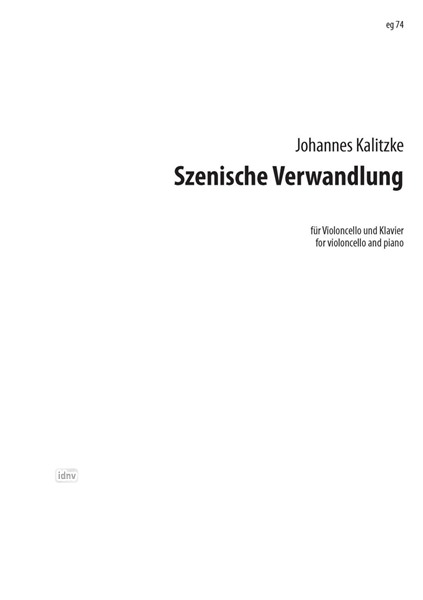 Szenische Verwandlung für Violoncello und Klavier (1978/84)