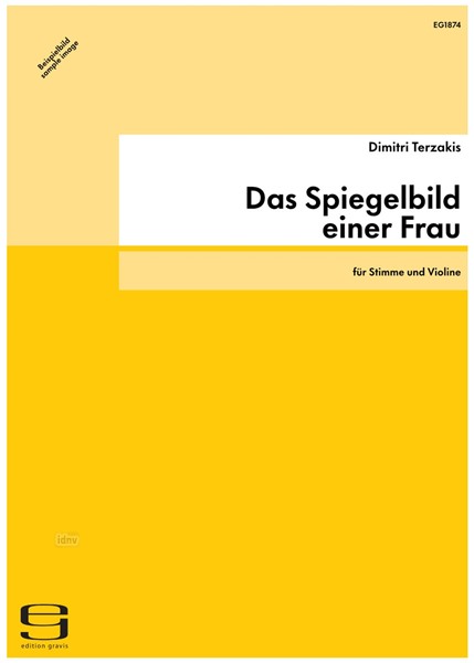 Das Spiegelbild einer Frau für Stimme und Violine (2010)