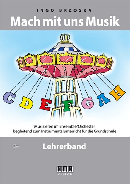 Mach mit uns Musik. Lehrerband für Ensemble