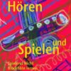 Hören und Spielen