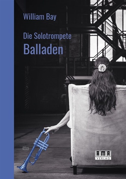 Die Solotrompete: Balladen