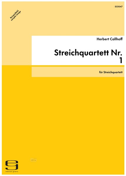 Streichquartett Nr. 1 für Streichquartett (1966/2002) Streichquartett Nr. 1 für Streichquartett (1966/2002)