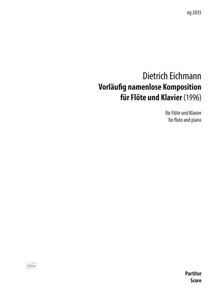 Vorläufig namenlose Komposition für Flöte und Klavier für Flöte und Klavier (1996)