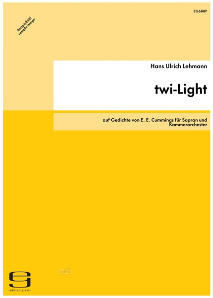 twi-Light für Sopran und Kammerorchester (1998/99) twi-Light für Sopran und Kammerorchester (1998/99)