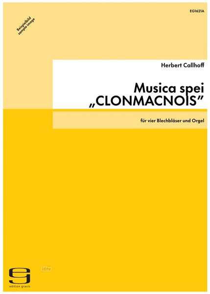 Musica Spei „Clonmacnois” für vier Blechbläser und Orgel (1978) Musica Spei „Clonmacnois” für vier Blechbläser und Orgel (1978)