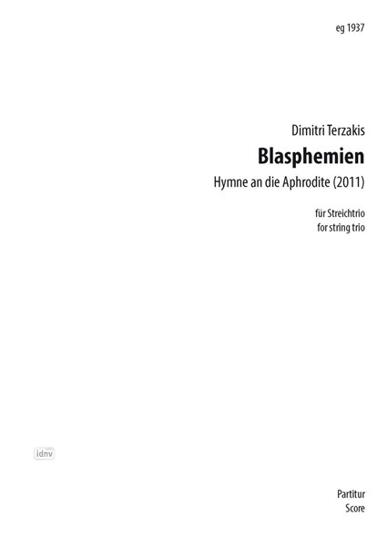 Blasphemien für Streichtrio (2011)