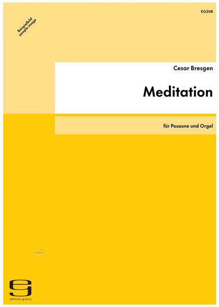 Meditation für Posaune und Orgel (1982/85)