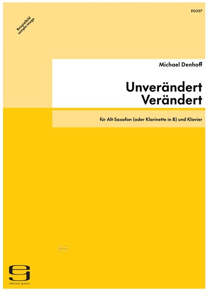 Unverändert Verändert für Alt-Saxofon (oder Klarinette in B) und Klavier op. 67(a) (1992)