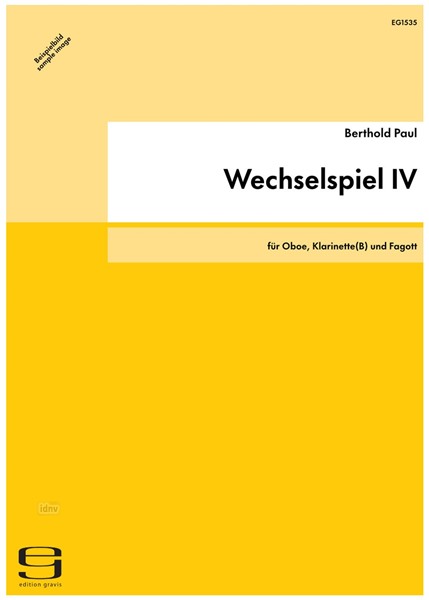 Wechselspiel IV für Oboe, Klarinette(B) und Fagott op. 34 (1980)