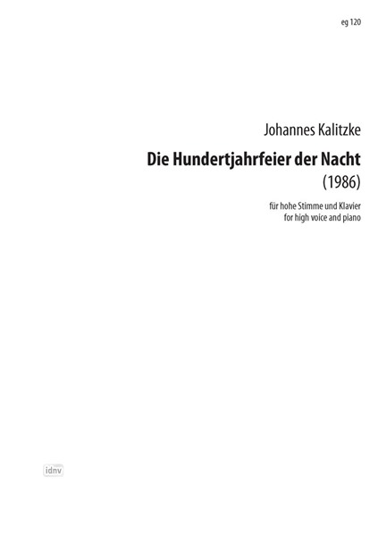 Die Hundertjahrfeier der Nacht für hohe Stimme und Klavier (1986)