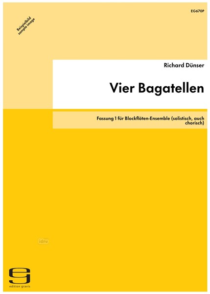 Vier Bagatellen für Blockflöten-Ensemble (solistisch, auch chorisch) (1999)