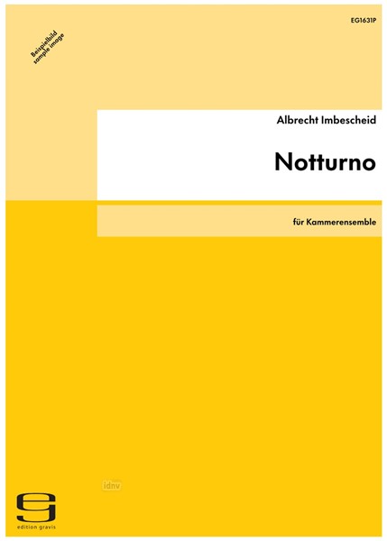 Notturno für Kammerensemble (1983) Notturno für Kammerensemble (1983)