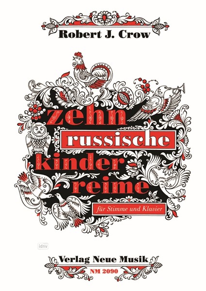 Zehn russische Kinderreime für Stimme und Klavier