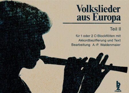 Volkslieder aus Europa Bd.2 für 1 oder 2 C-Blockflöten